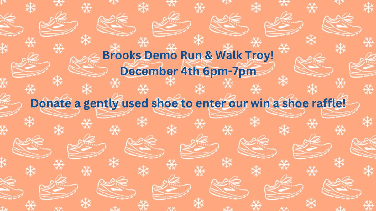 Brooks Demo Run & Walk Troy