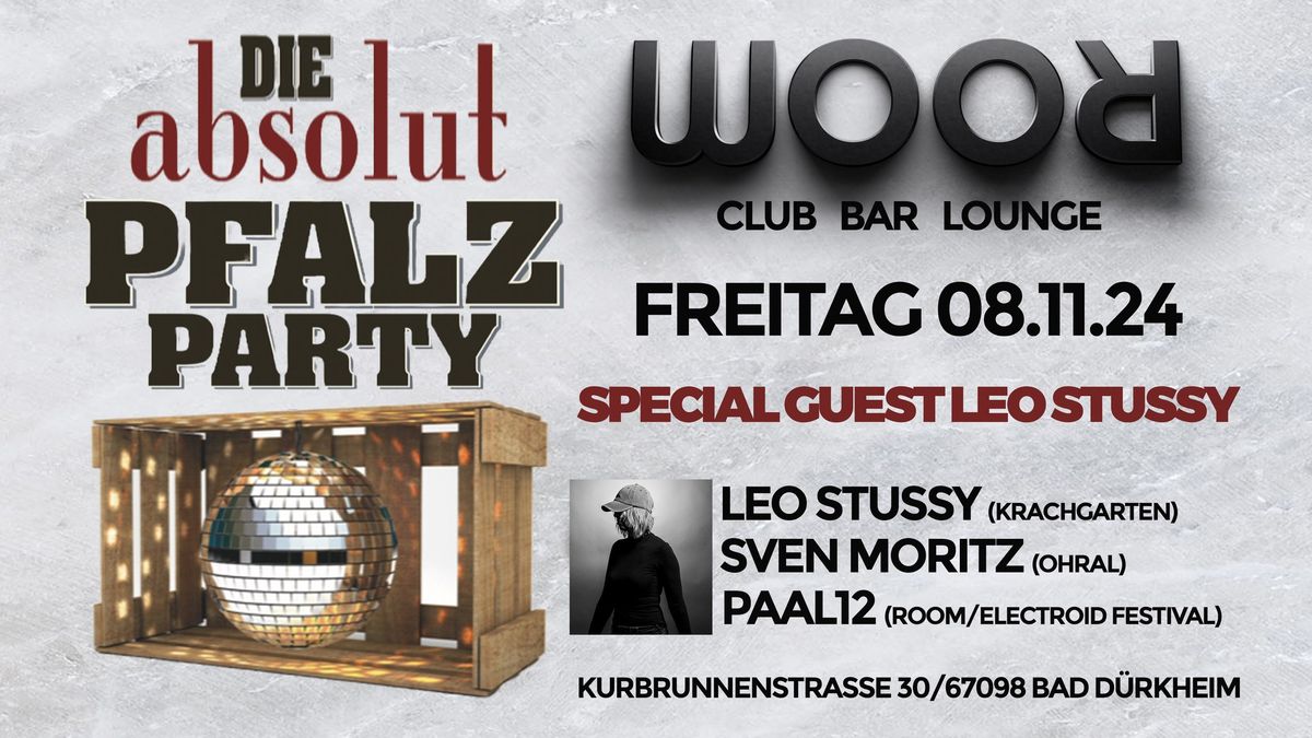 Die ABSOLUT Pfalz Party mit Leo Stussy \/ Sven Moritz & PAAL12