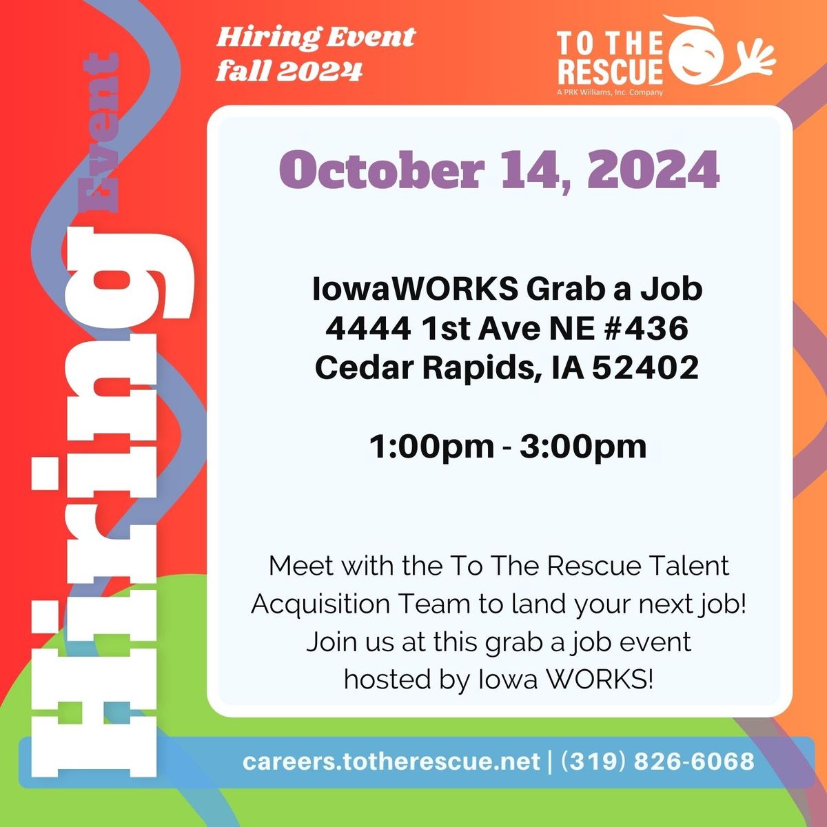 To The Rescue Iowa WORKS Grab a Job