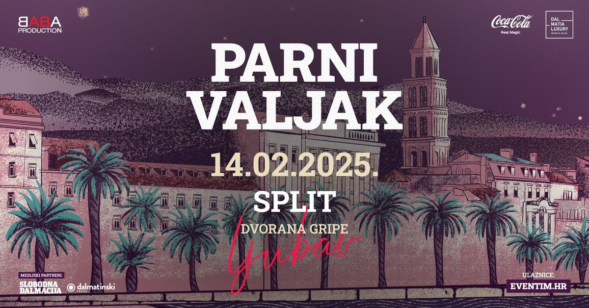 PARNI VALJAK \/ SPLIT \/ 14.02.2025.