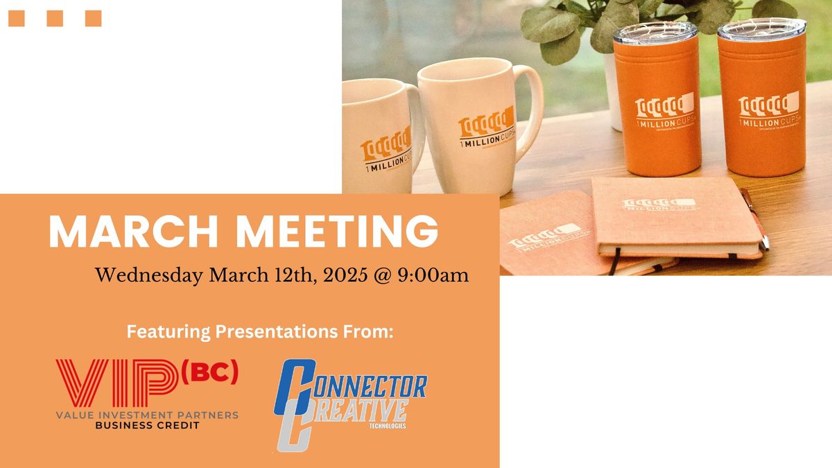 March 1 Million Cups Meeting