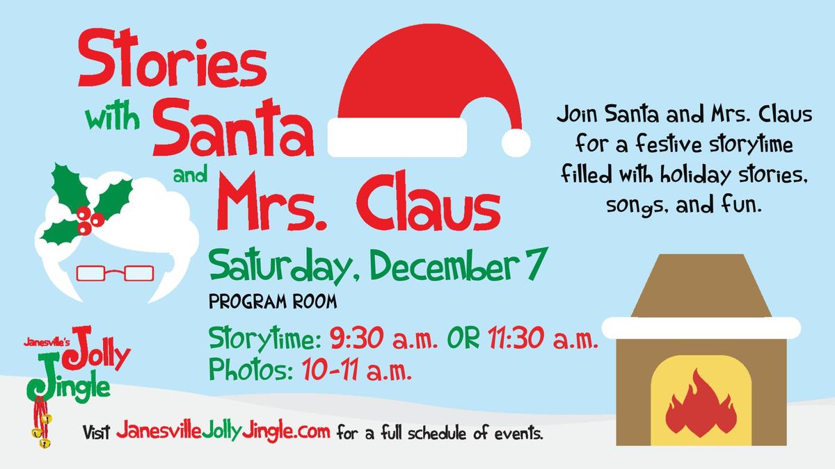 Stories with Santa and Mrs. Claus