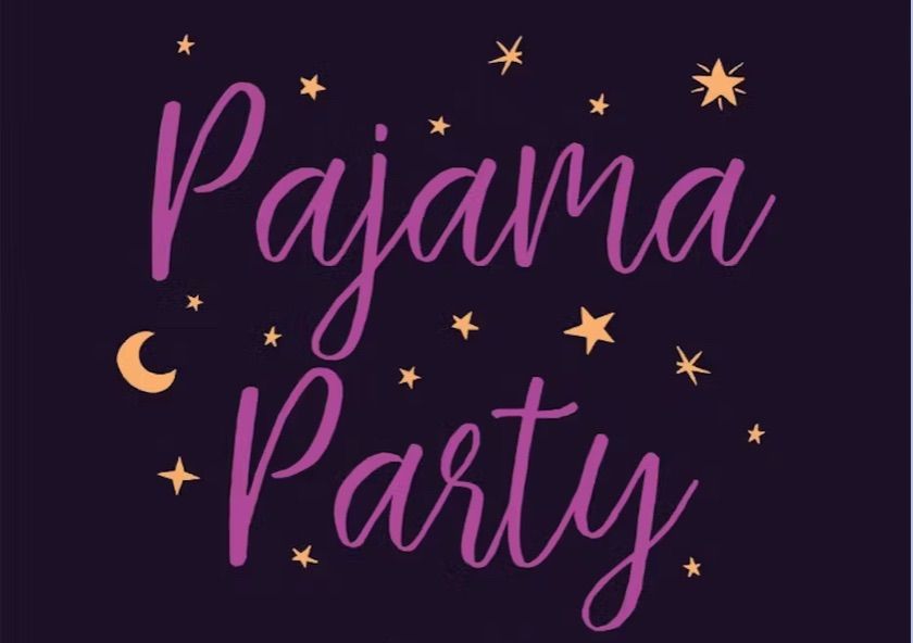 Pajama Party