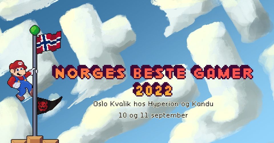 Norges Beste Gamer 2022 Kvalik Oslo, Kolstadgata 1, 0652 Oslo, Norge ...