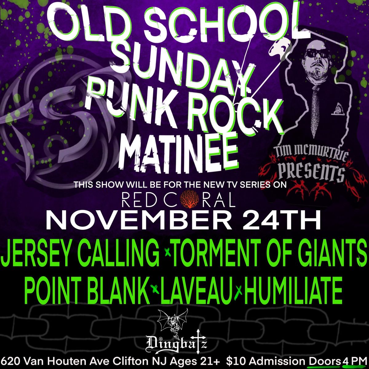 Dingbatz and Tripsquad Productions Presents: Old School Sunday Punk Rock Matinee