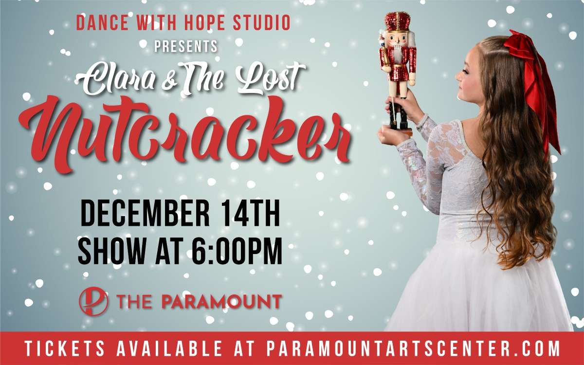 Clara and The Lost Nutcracker at Paramount Arts Center - KY