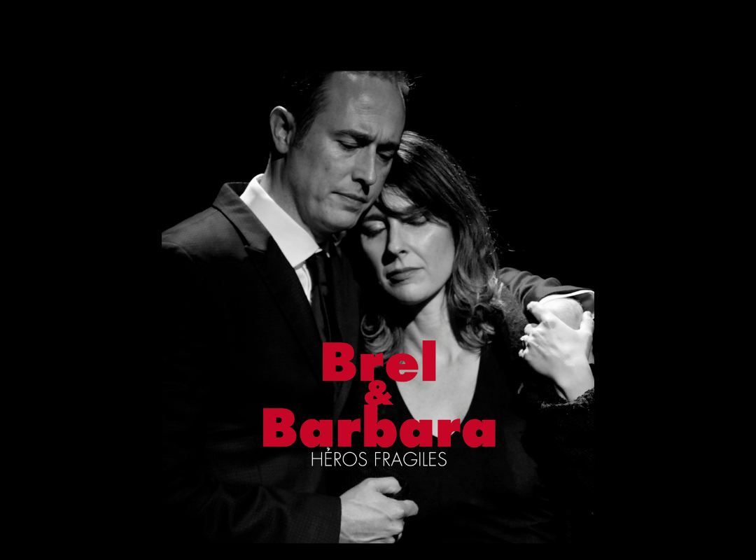 Brel & Barbara \u00e0 Lavaltrie