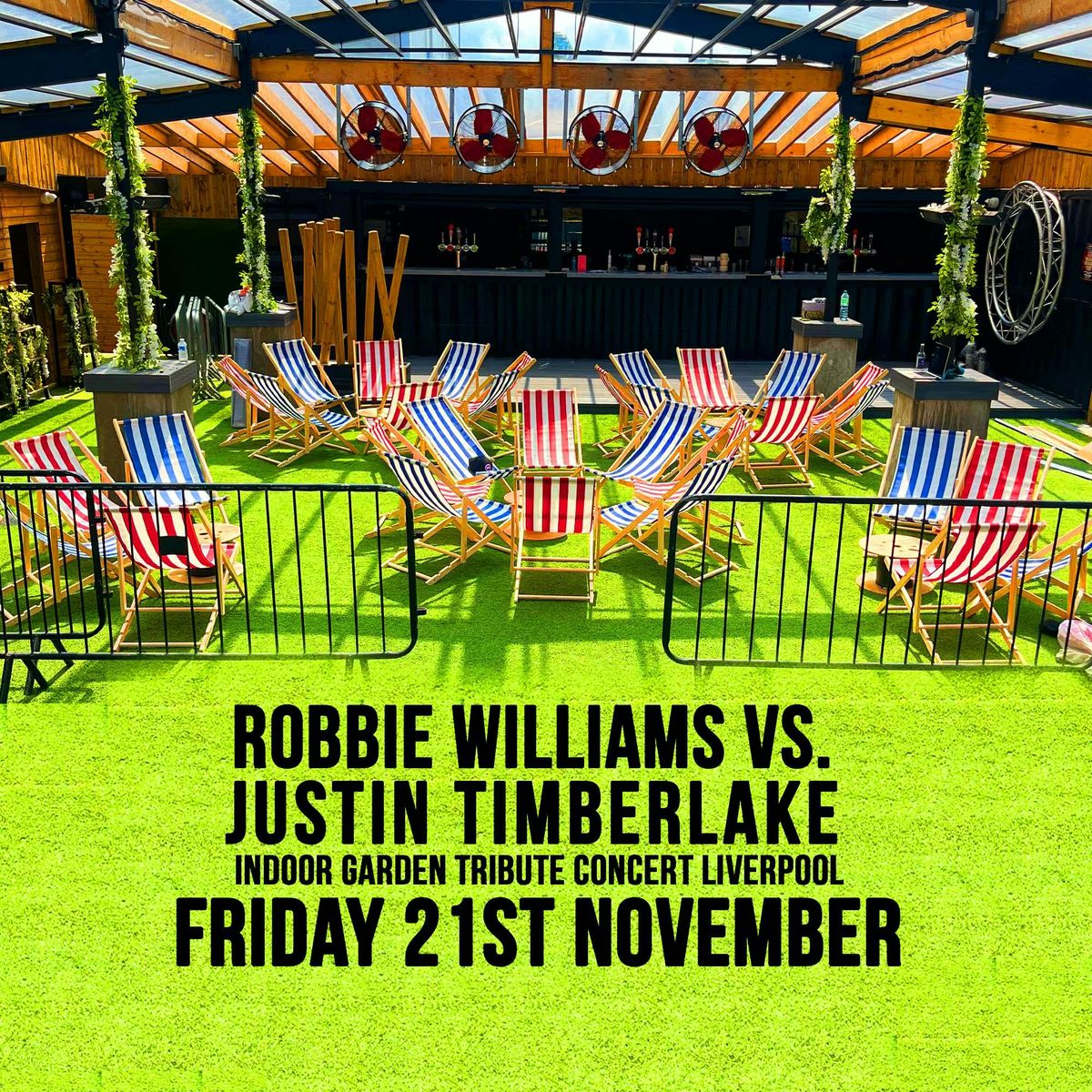 Robbie Williams Vs Justin Timberlake Live Tribute Concert - Indoor Garden Party