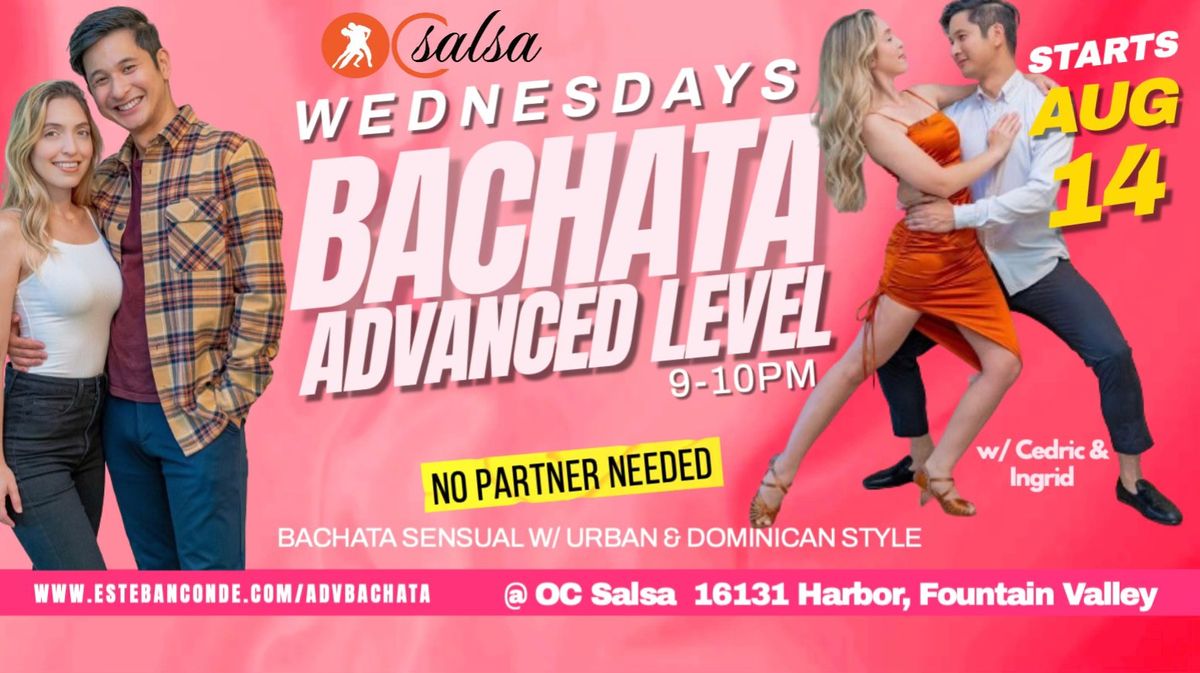 Bachata Sensual ADVANCED Wednesdays @ OC Salsa 