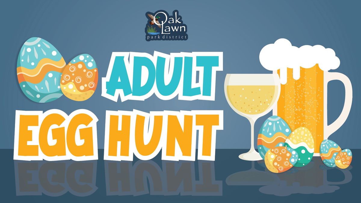 Adult Egg Hunt