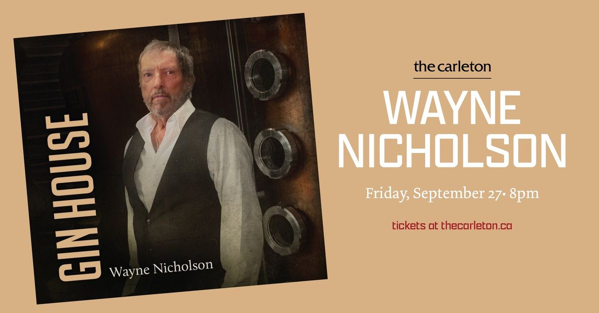 Wayne Nicholson & The Gin House Boys Live at The Carleton