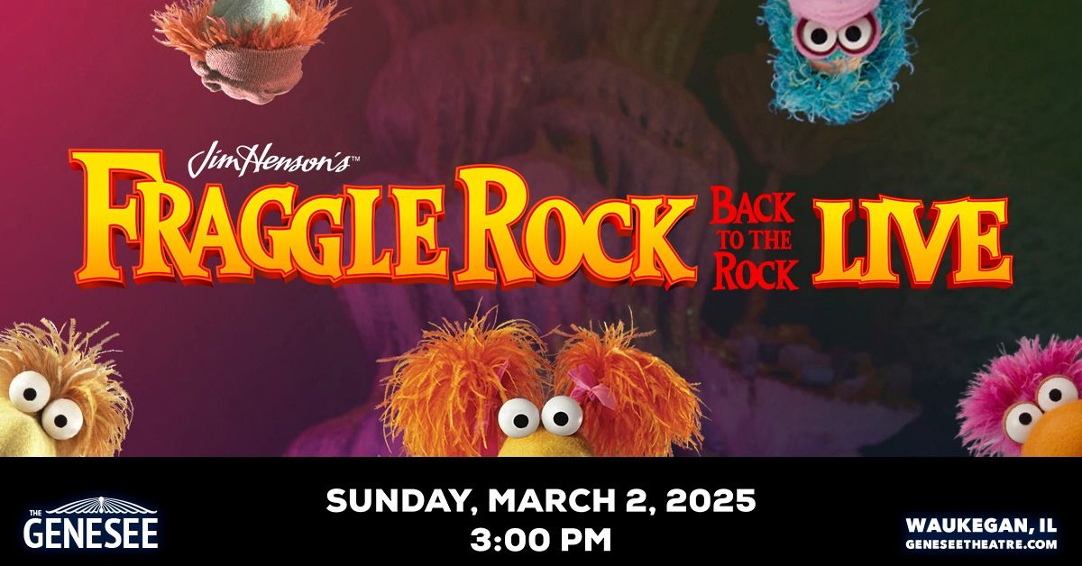 Jim Henson's Fraggle Rock: Back to the Rock Live!