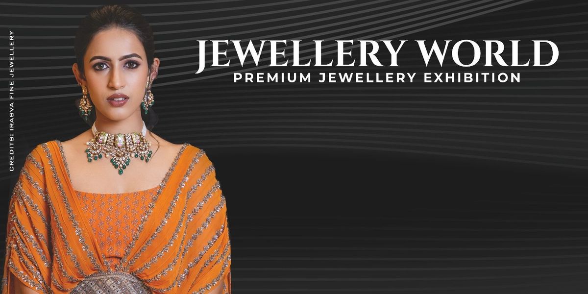 Jewellery World Exhibition Hyderabad
