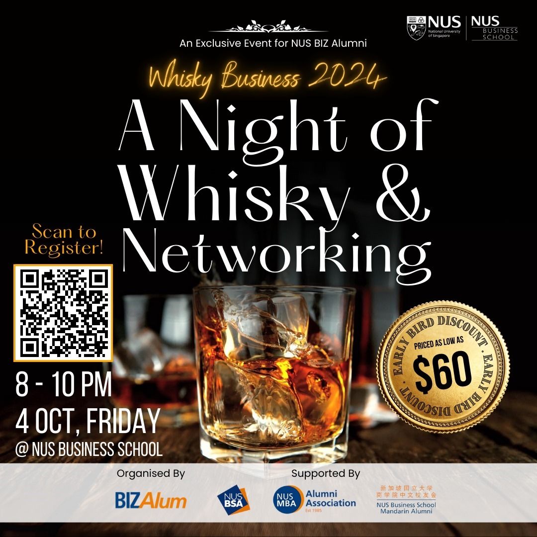 Whisky Business 2024 - An NUS BIZAlum event