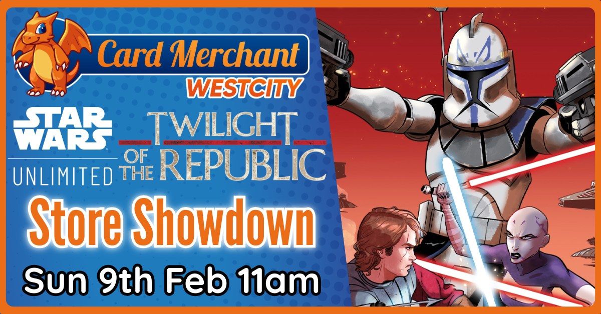 Card Merchant Westcity - Star Wars Unlimited Store Showdown