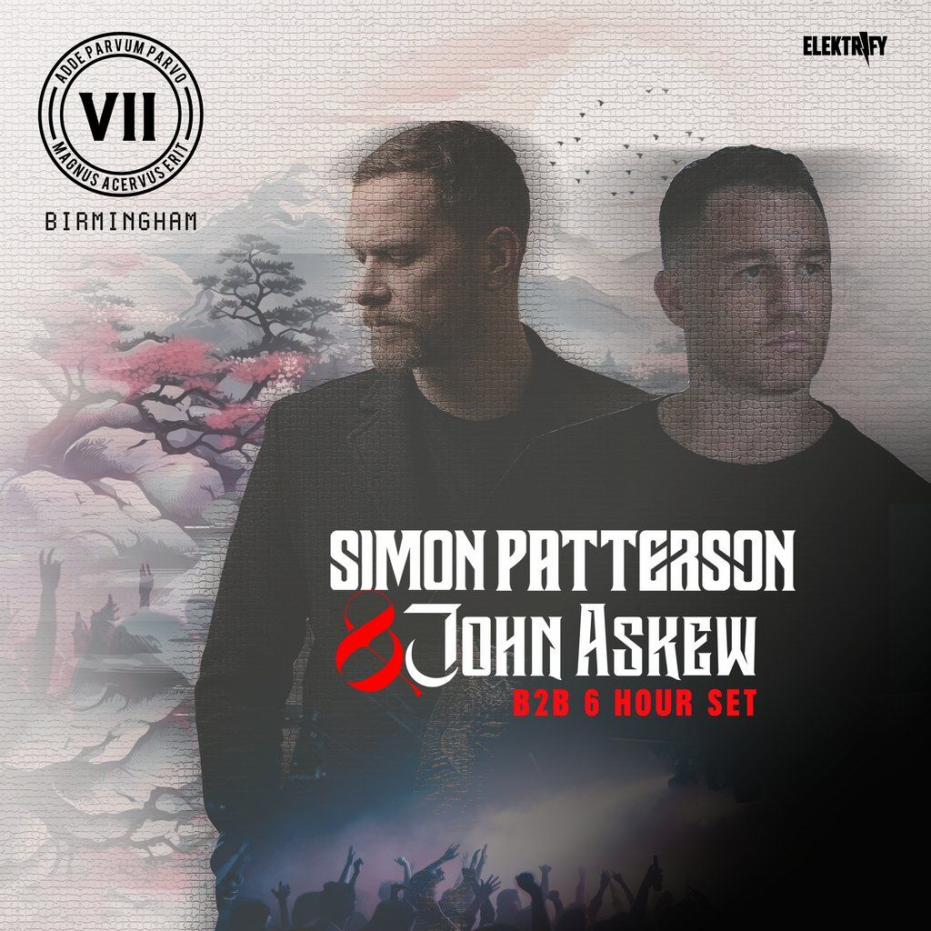 VII Presents: Patterson & Askew 6 Hour Set