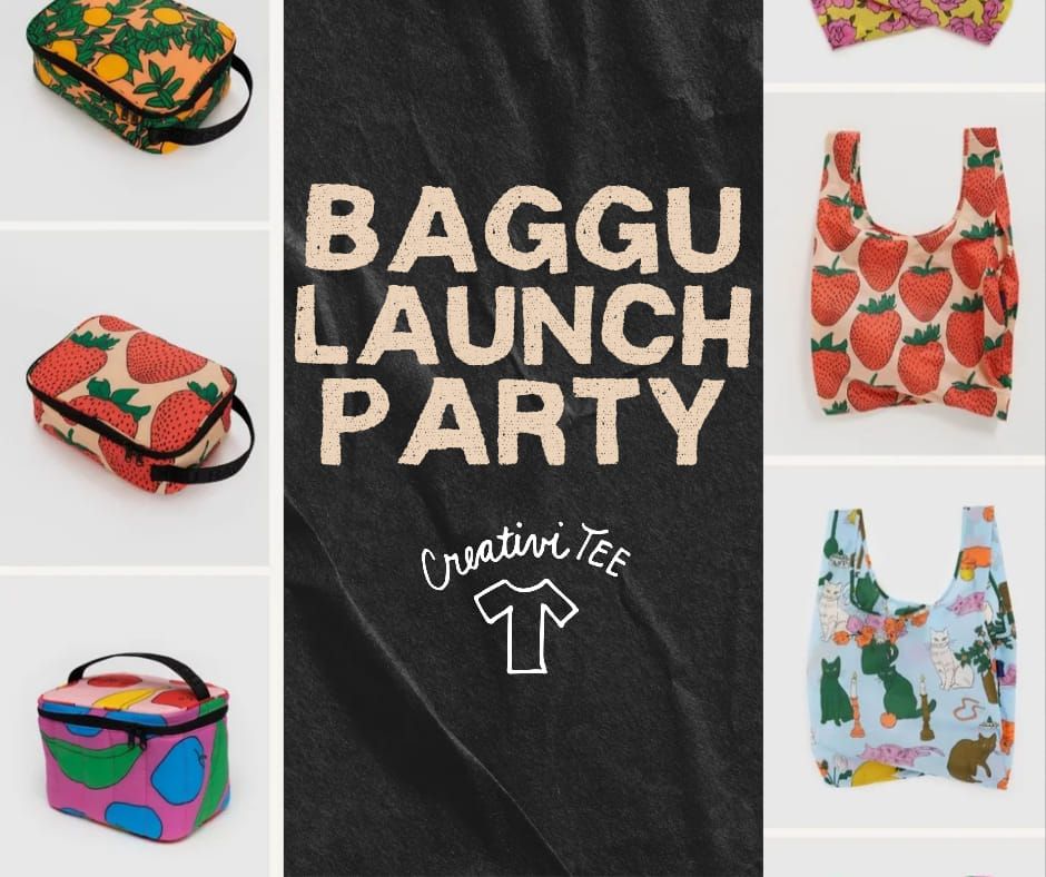 Baggu Launch Party