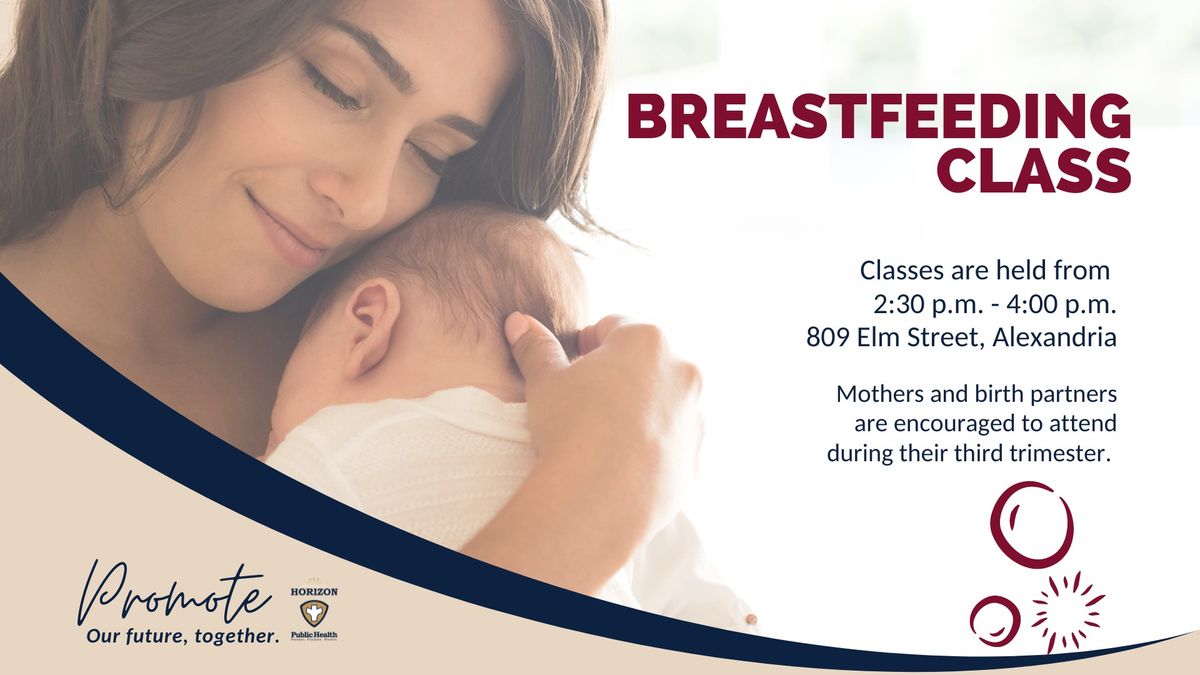 Breast Feeding Class by Horizon Public Health