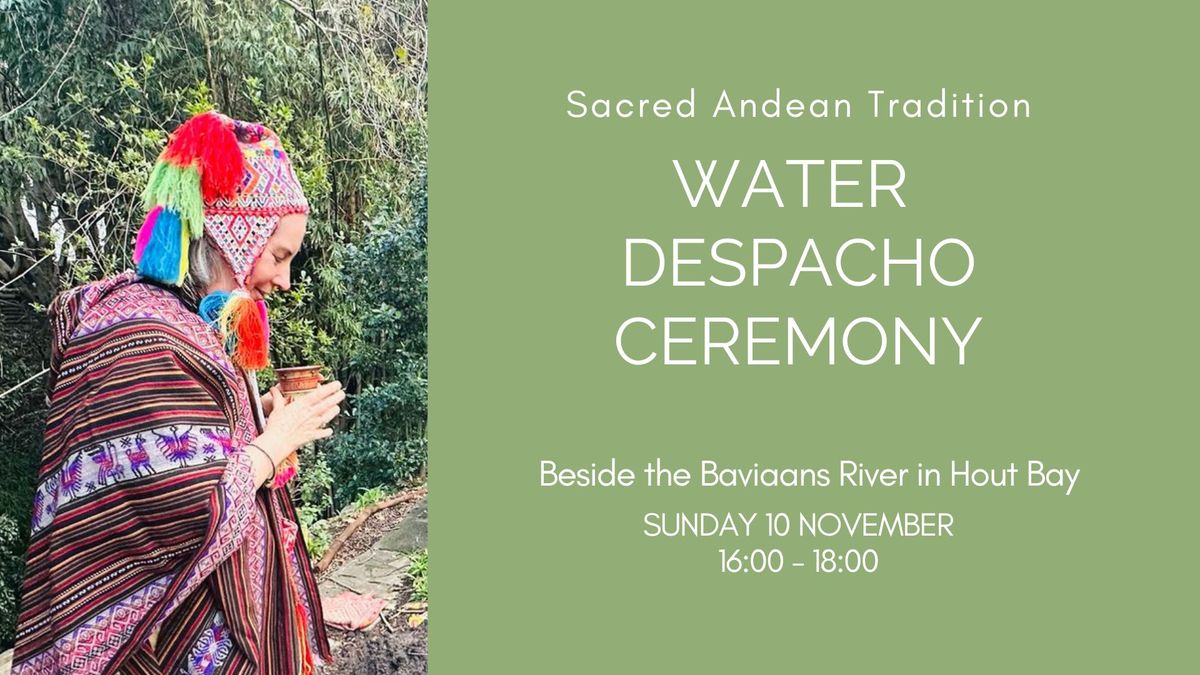 Water Despacho Ceremony