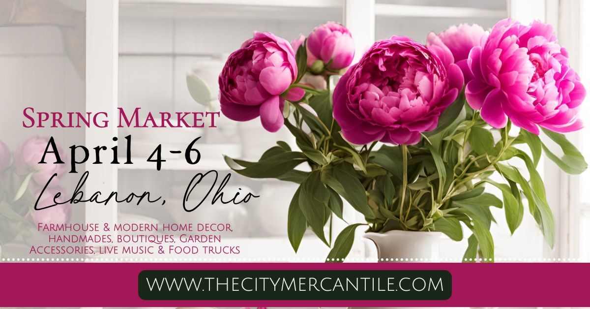 The City Mercantile - The Spring Market - Farmhouse Home Decor, Handmade, Garden, Food Trucks & More