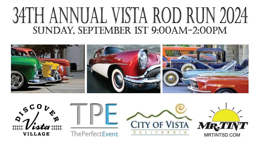 34th Annual Vista Rod Run