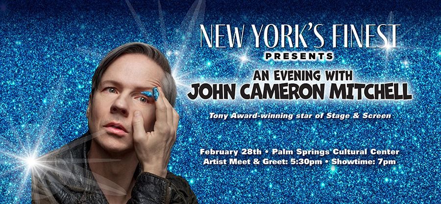 An Evening with JOHN CAMERON MITCHELL (Tony Award-winner - HEDWIG) featuring AMBER MARTIN 