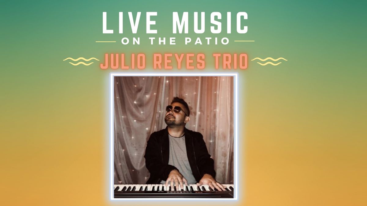 Julio Reyes Trio
