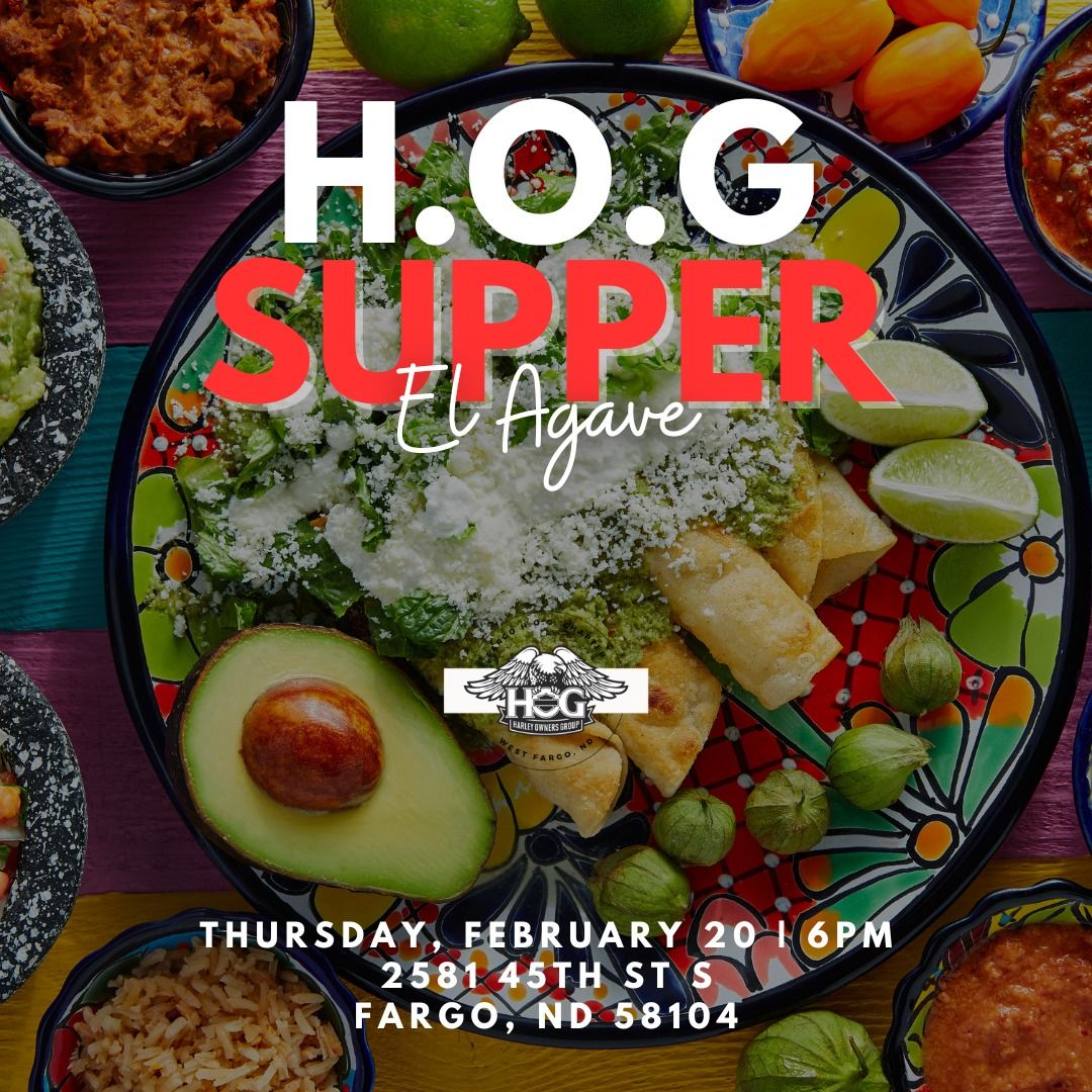 Fargo H.O.G. Supper | El Agave