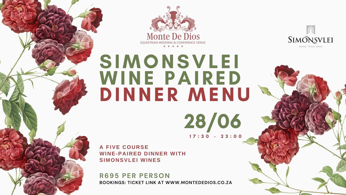 Monte de Dios and Simonsvlei Wine Paired Dinner 