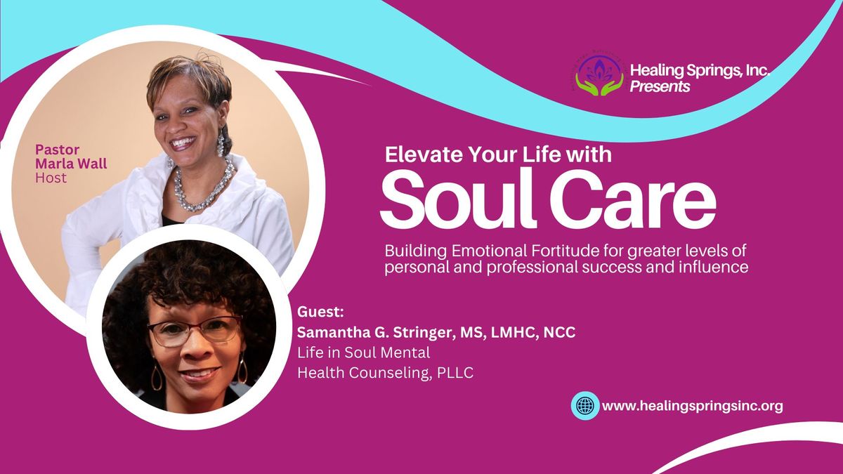 Elevate Your Life with Soul Care - Women's Retreat