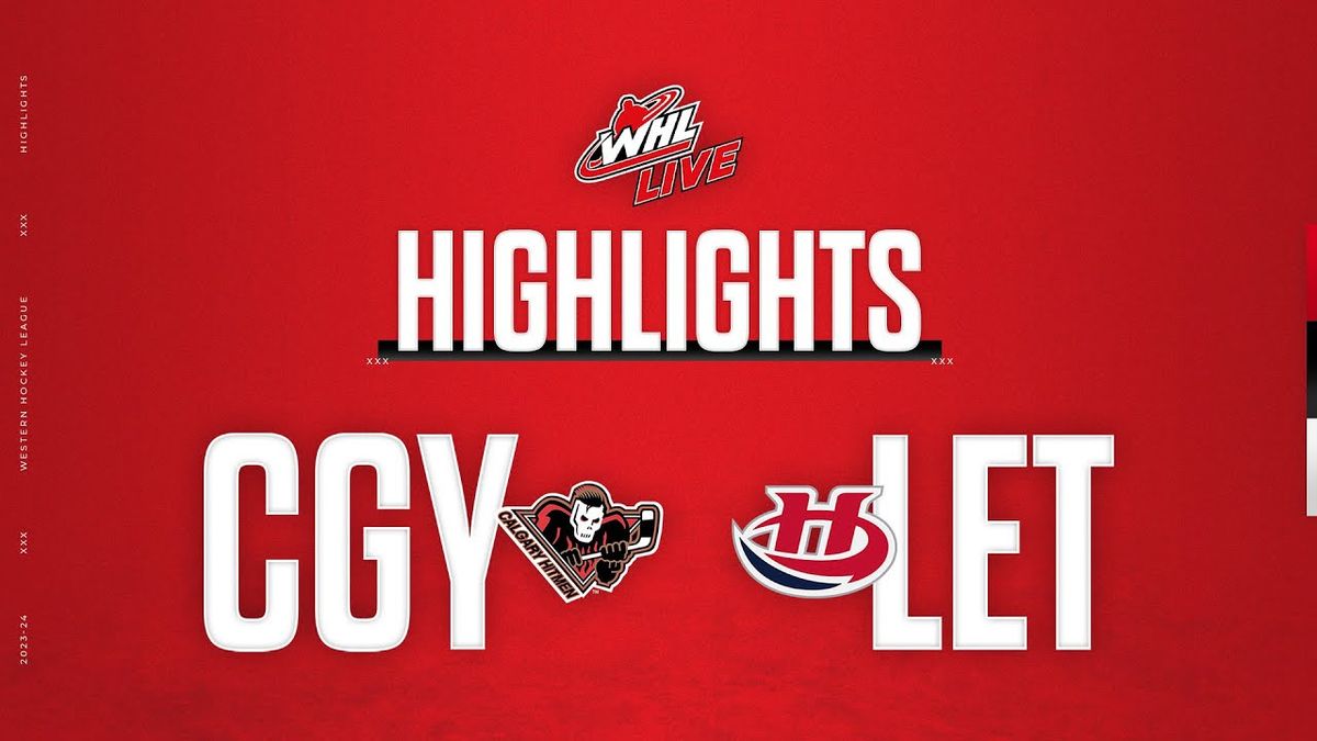 Lethbridge Hurricanes vs. Calgary Hitmen