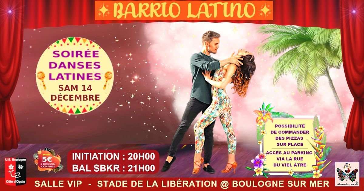 SOIR\u00c9E "BARRIO LATINO"