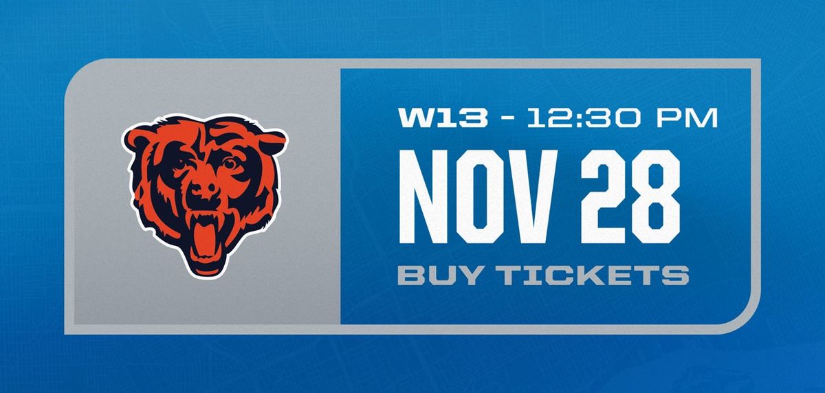 Chicago Bears at Detroit Lions at Ford Field