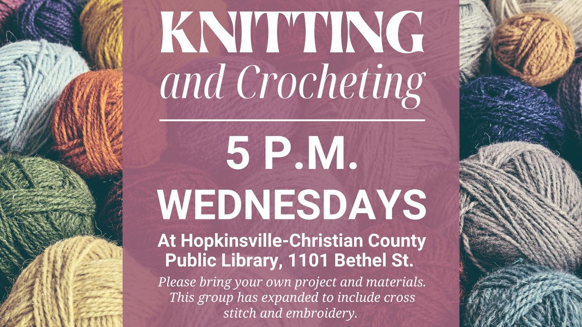 Knitting and Crocheting