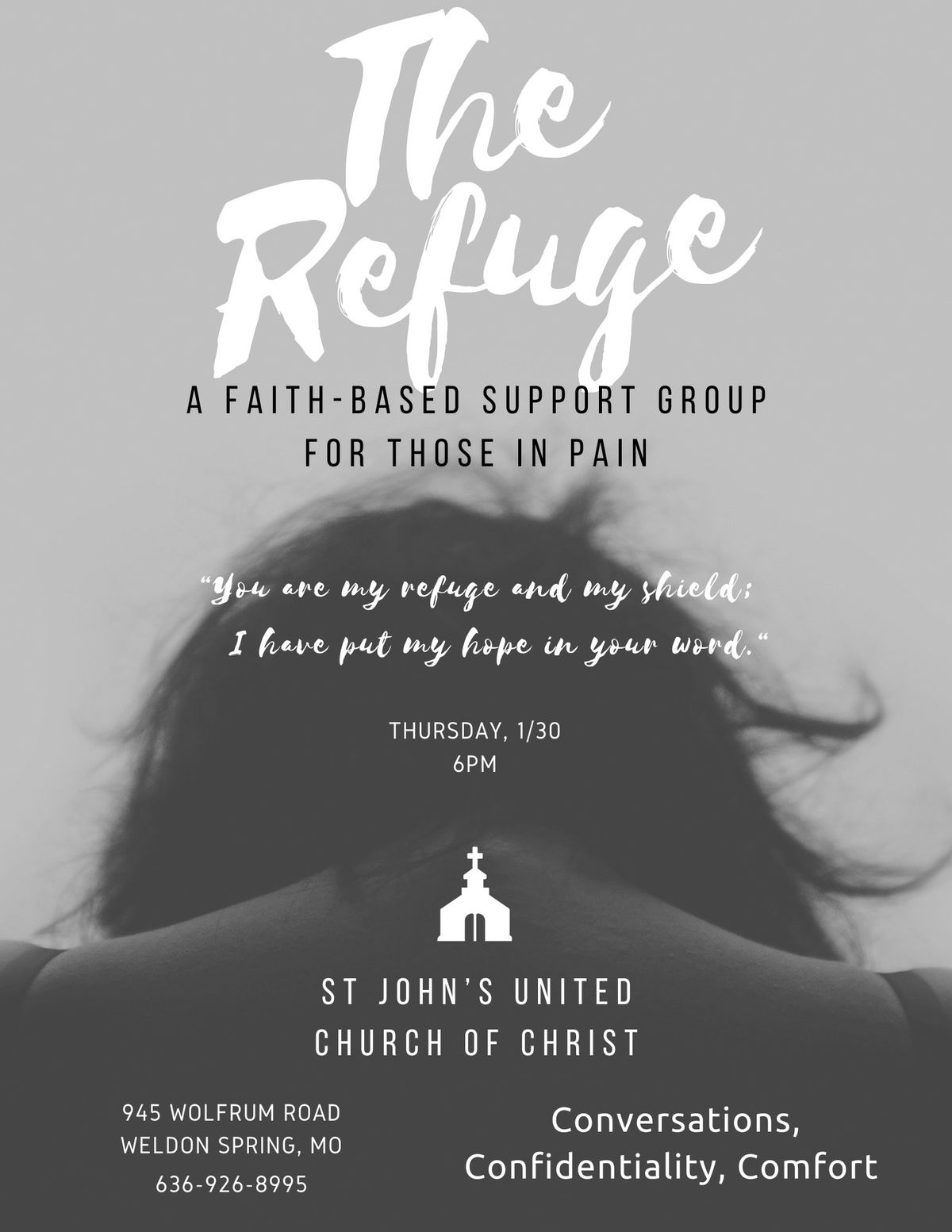 The Refuge: A Faith-Based Support Group for the Hurting