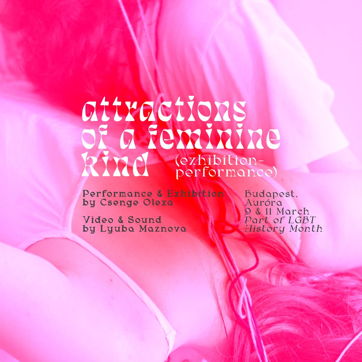 Attractions of a feminine kind \u2013 ki\u00e1ll\u00edt\u00e1s-performansz