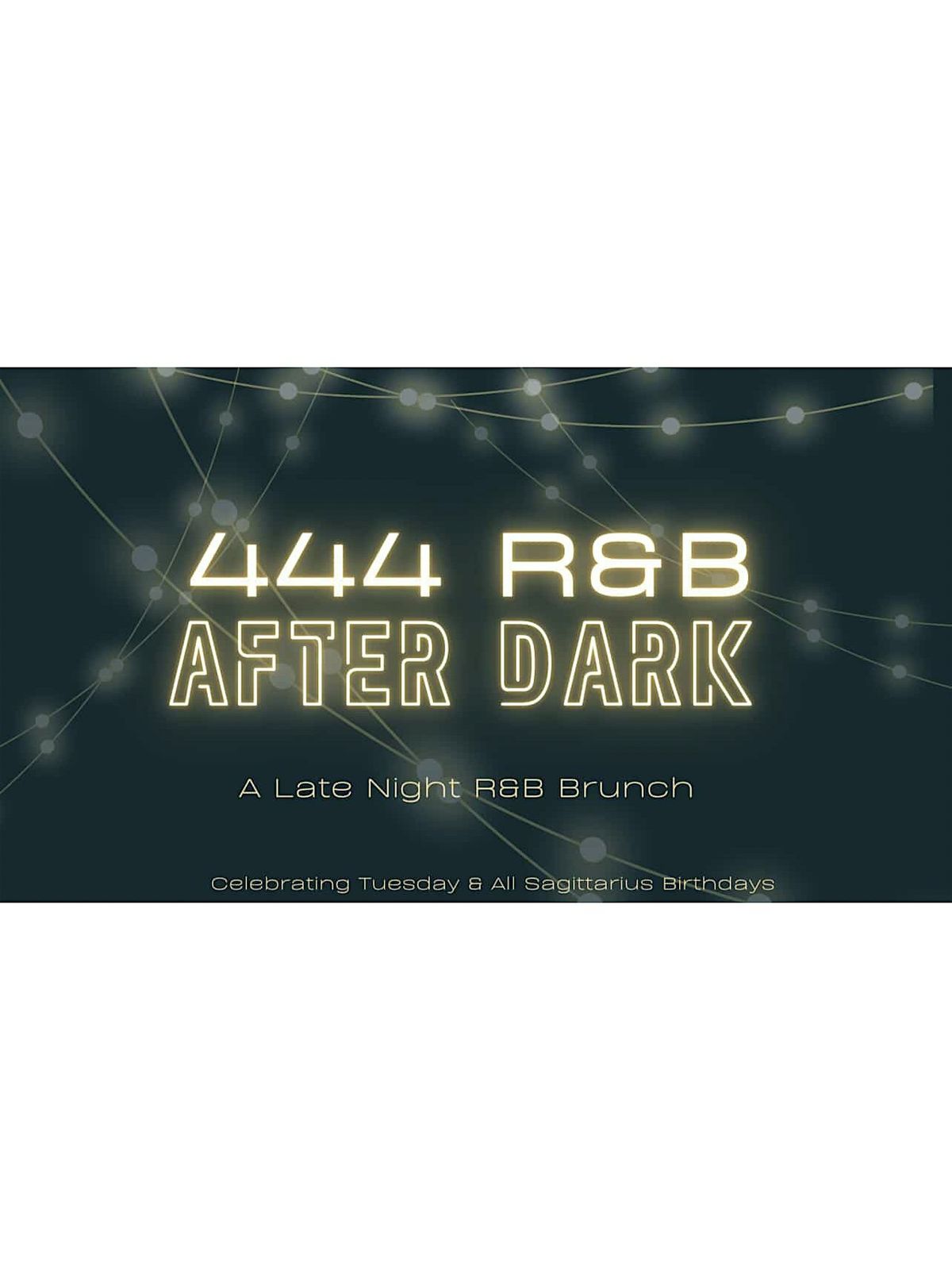 444 R&B late night brunch