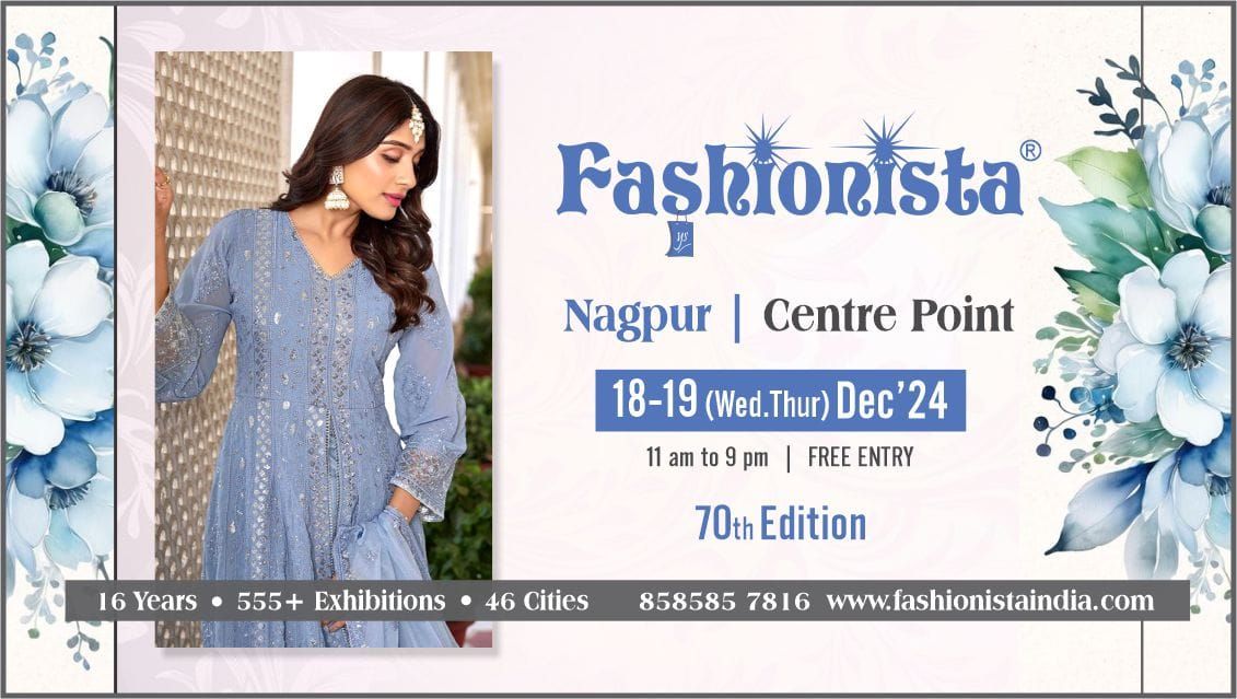 Fashionista Fashion & Lifestyle Exhibition Nagpur