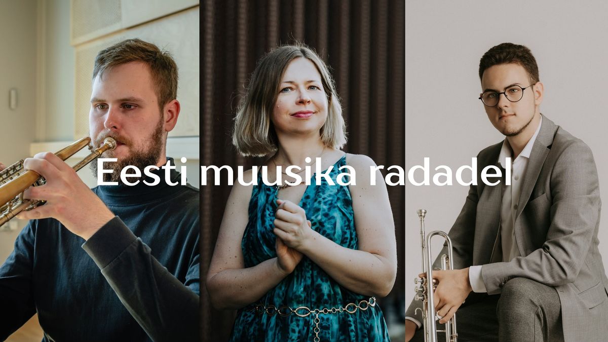 Kontsert "Eesti muusika radadel"