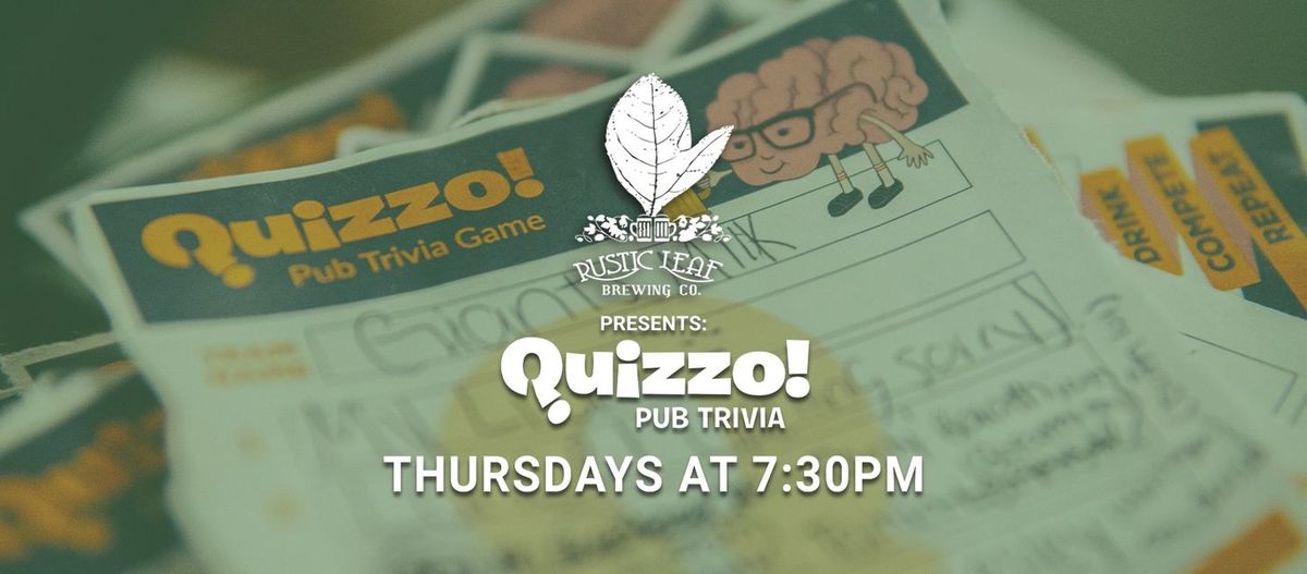 Thursday Quizzo @ Rustic Leaf Brewing Company || 7:30PM