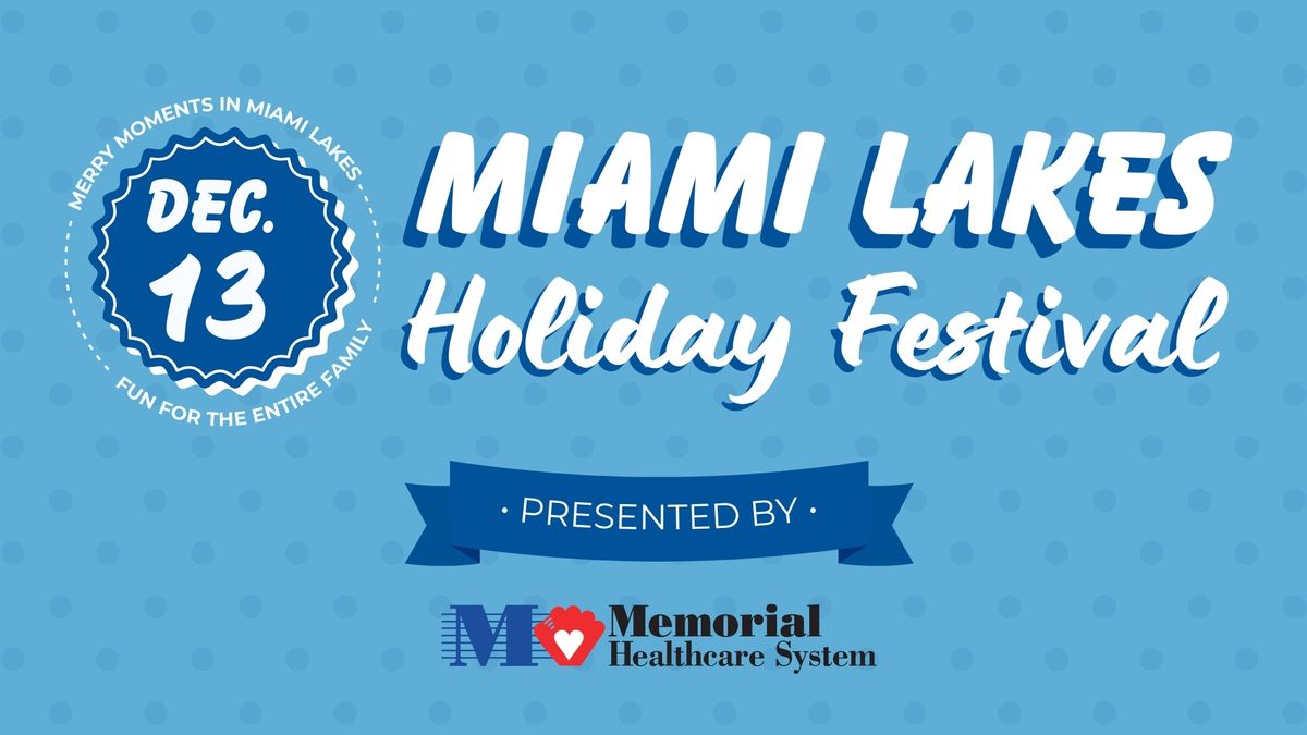 Miami Lakes Holiday Festival