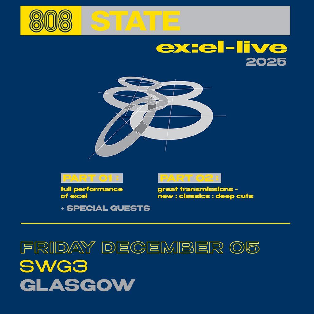 808 State :  EX : EL - LIVE