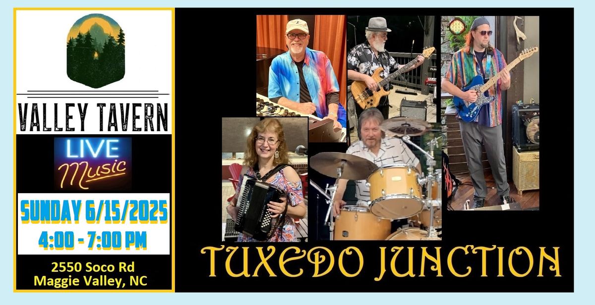 Tuxedo Junction at Valley Tavern, Maggie Valley