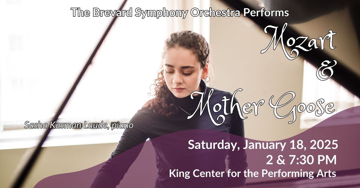 Brevard Symphony Orchestra Performs: Mozart & Mother Goose Matinee