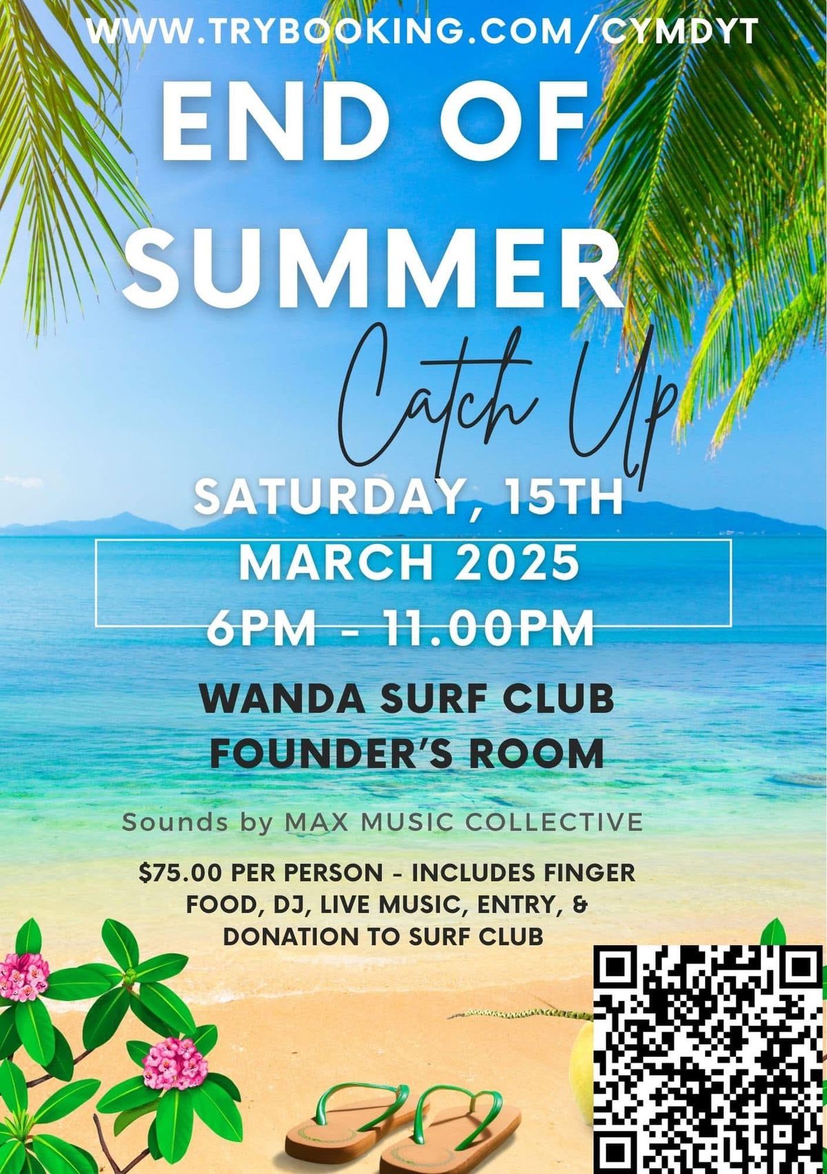 END OF SUMMER CRONULLA CATCH UP EVENT * Wanda