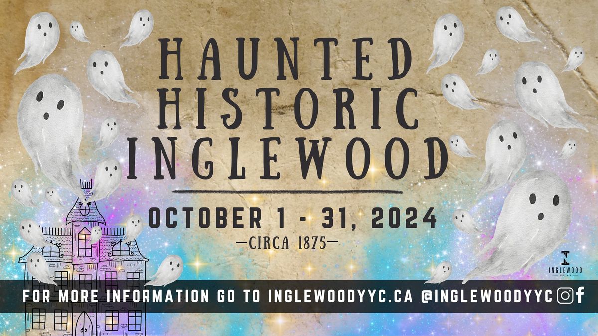 Haunted Historic Inglewood