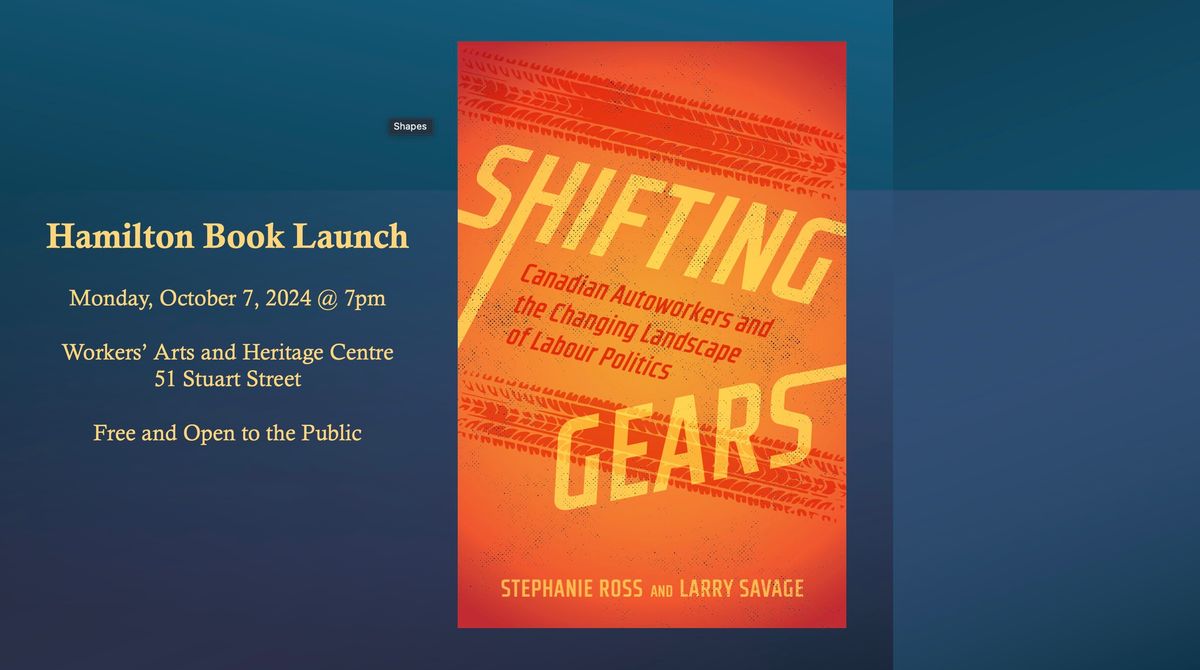 Hamilton Book Launch for Shifting Gears by Stephanie Ross and Larry Savage