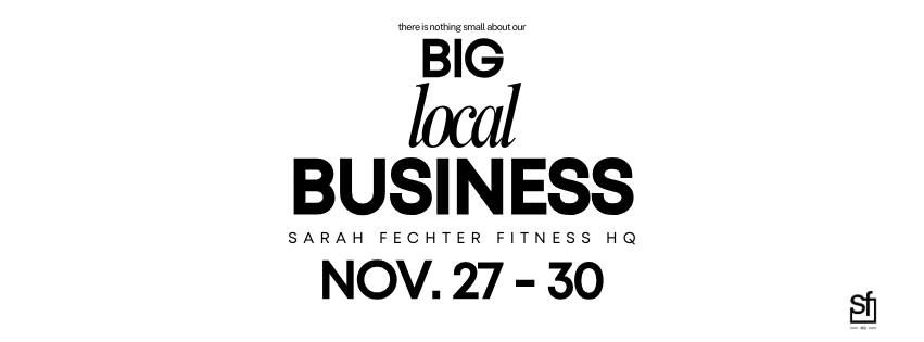 SFHQ BIG BUSINESS WEEKEND