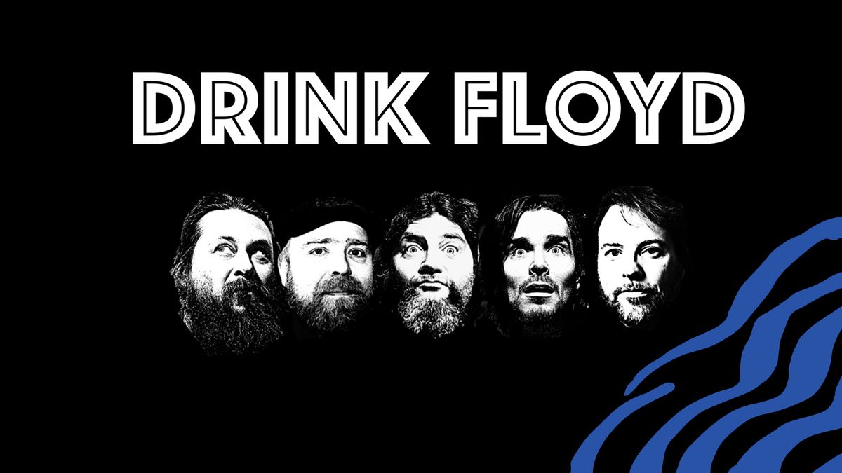 Drink Floyd plays Pink Floyd | Louhisali