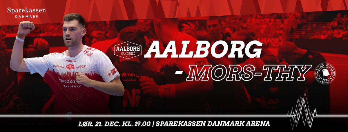 Aalborg H\u00e5ndbold - Mors-Thy H\u00e5ndbold